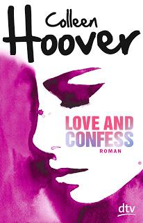 Love and Confess von Colleen Hoover