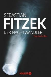 [Rezension] Der Nachtwandler von Sebastian Fitzek