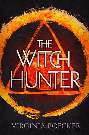 [Rezension] Witch Hunter (Band 1) von Virginia Boecker