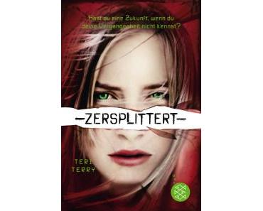 Zersplittert – Teri Terry