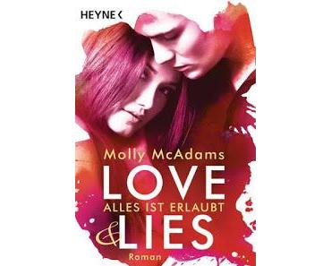 Love and Lies 01 - Alles ist erlaubt von Molly McAdams