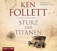 Rezension: Sturz der Titanen - Ken Follett
