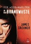 Dashner_Auserwählte_Brandwueste_U1.indd