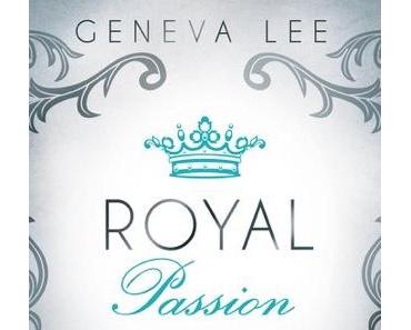 Rezension Geneva Lee "Royal Passion"