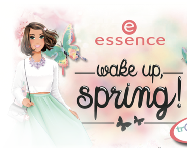 essence trend edition „wake up, spring!“