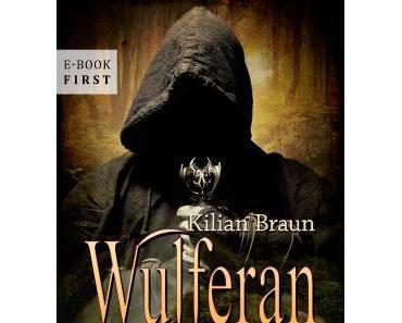 Rezension: "Wulferan -der dunkle Held“ von Kilian Braun