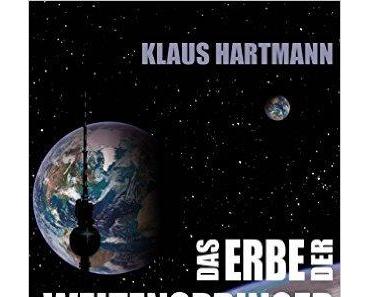 [Rezension] Das Erbe der Weltenspringer von Klaus Hartmann