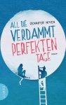 all die verdammtperfekten