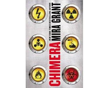 Chimera (Parasitology #3) – Mira Grant