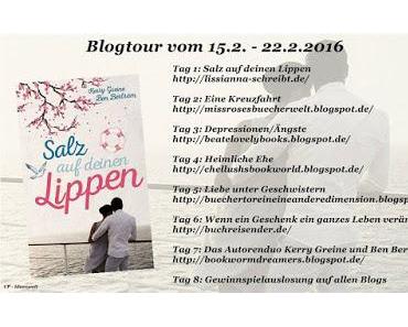 [Blogtour] Blogtour Ankündigung "Salz auf deinen Lippen" von Kerry Greine & Ben Bertram