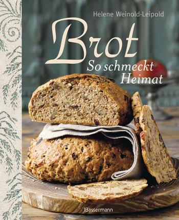 [Rezension] Brot - So schmeckt Heimat von Helene Weinold-Leipold