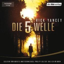 Die 5 Welle von Rick Yancey