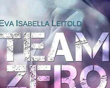 Eva Isabella Leitold – Team Zero – Heisskaltes Spiel (Print)