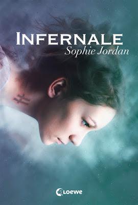 [Rezension] Infernale (Band 1) von Sophie Jordan