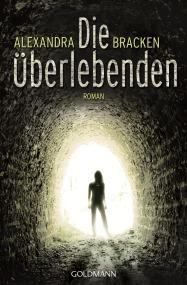 [Neuzugang] Die Überlebenden von Alexandra Bracken