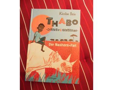 "Thabo, Detektiv & Gentleman  Der Nashorn-Fall"  Kirsten Boie