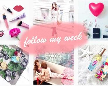 {follow my week} – Was ich in einer Woche so treibe :)