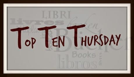 TTT - Top Ten Thursday #248