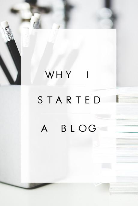 Why I started a Blog