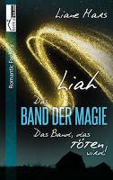 [Rezension] Liane Mars - "Liah - Das Band der Magie 2"