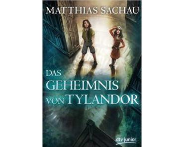 Das Geheimnis von Tylandor – Matthias Sachau