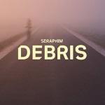 CD-REVIEW: Seraphim – Debris [EP]