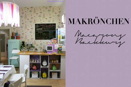 [My Berlin Places] Makrönchen Macarons Backkurs