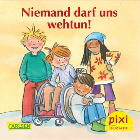 pixi-niemand-darf-uns-wehtun