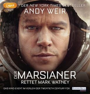 [Rezension] Andy Weir - Der Marsianer: Rettet Mark Watney (Hörbuch)