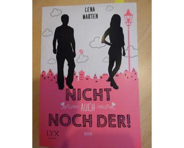 "Nicht auch noch der!"  Lena Marten