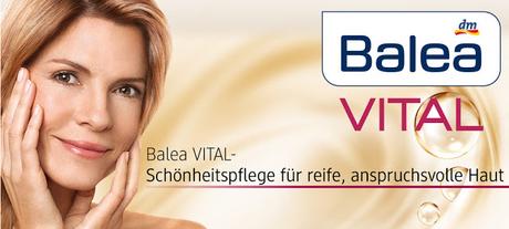 dm  -  Balea Vital - Schönheitspflege für reife, anspruchsvolle Haut