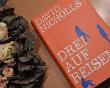 Drei auf Reisen – David Nicholls