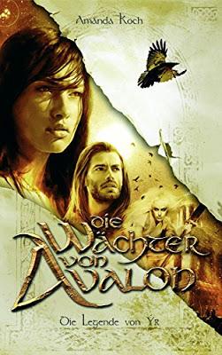 Die Wächter von Avalon - Die Legende von Ýr