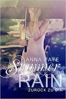 [Rezension] Anna Faye - Summer Rain "Zurück zu dir"