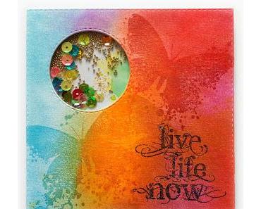 Live Life Now - Shaker Card