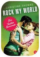 Rezension Christine Thomas: Rock My World 01 - Ein heißer Sommer