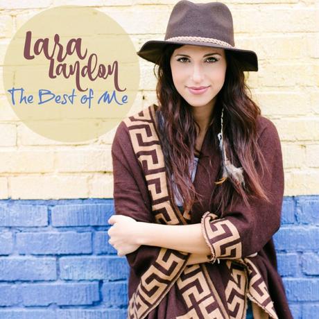 Lara Landon – The Best of Me // free compilation