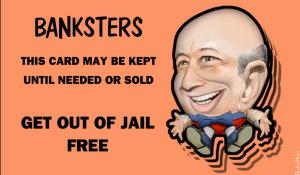 Banksters / Get Out Of Jail / DonkeyHotey / flickr / CC BY 2.0