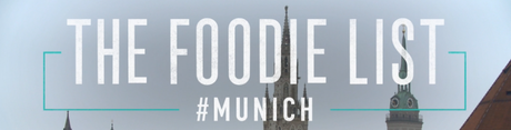 The Foodie List Munich National Geographic