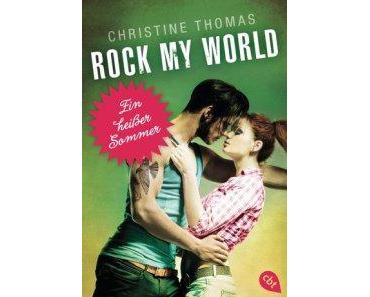 :: Rezension :: Rock my world – Ein heißer Sommer