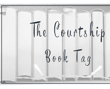 The Courtship Book Tag