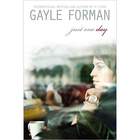 [Rezension] Nur ein Tag von Gayle Forman
