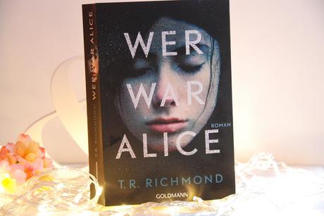 {Lesestoff} Wer war Alice von T.R. Richmond