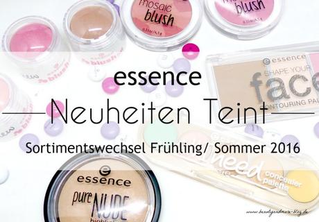 essence Sortimentswechsel Frühling/ Sommer 2016 Neuheiten Teint – Review + Swatches