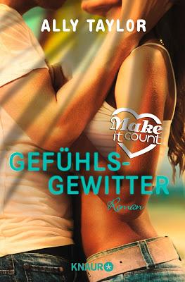 [Rezension] Gefühlsgewitter (Make it count, Band 1) von Ally Taylor