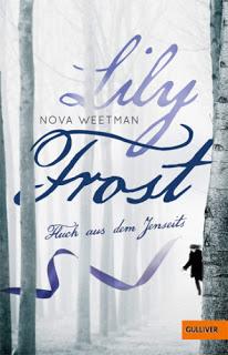 [Rezension] Nova Weetman - Lilly Frost: Fluch aus dem Jenseits
