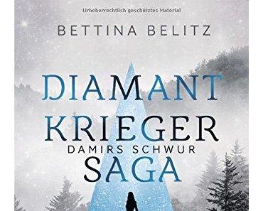Die Diamantenkrieger-Saga - Damirs Schwur