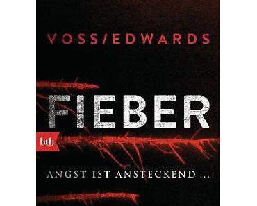 Fieber von Voss & Edwards #Rezension