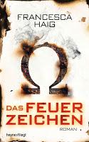 Rezension: Das Feuerzeichen - Francesca Haig