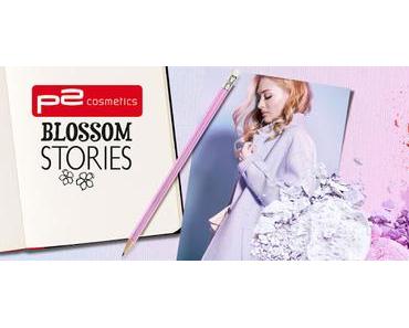 p2 Limited Edition: Blossom Stories